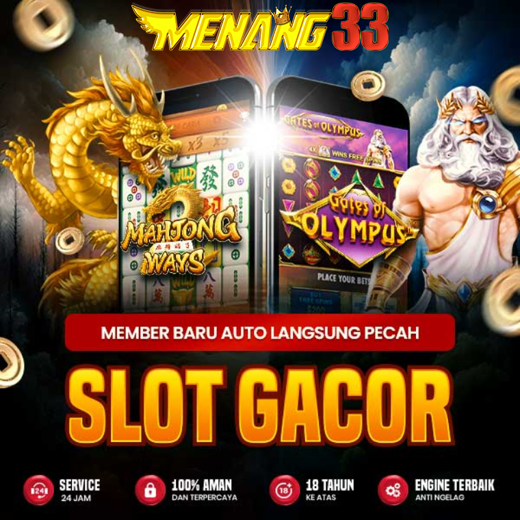 SITUS SLOT GACOR MENANG33