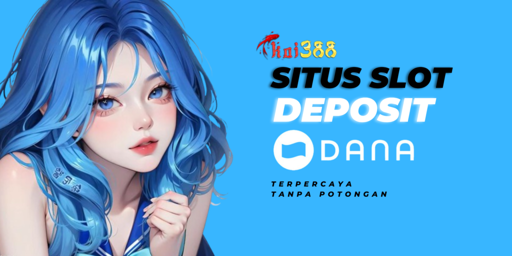 Fitur Unggulan Situs Slot KOI388