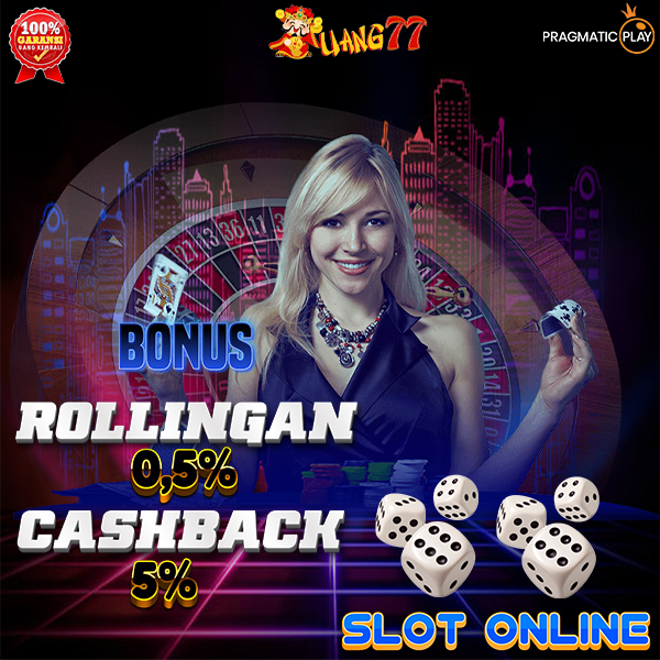 uang77-bonus-rollingan