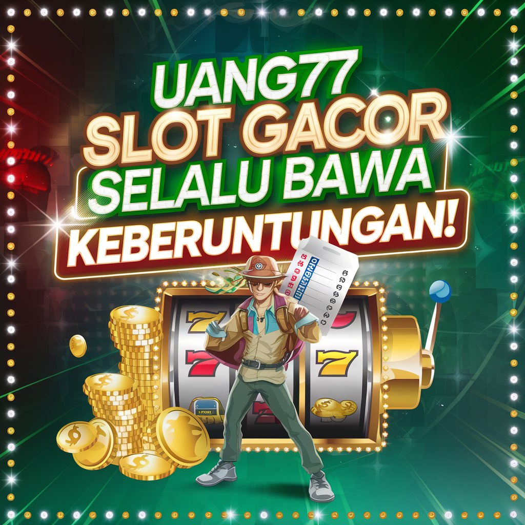 LINK UANG77