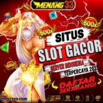 Menang33-Situs-Slot-Gacor-1